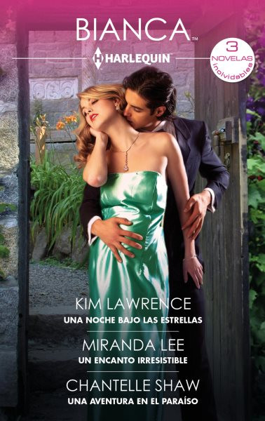 Una noche bajo las estrellas - Un encanto irresistible - Una aventura en el paraÃ­so