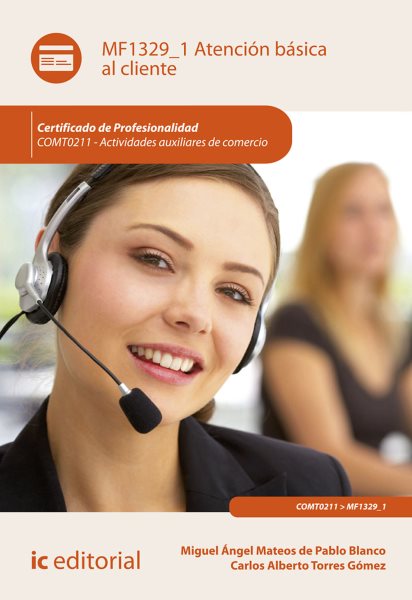 AtenciÃ³n bÃ¡sica al cliente. COMT0211