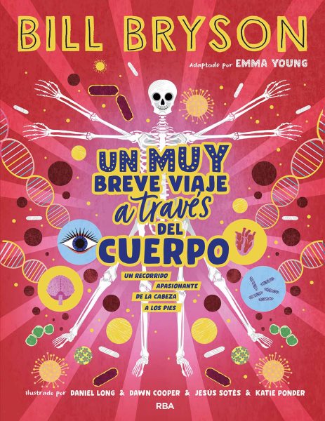 Un muy breve viaje a travÃ©s del cuerpo