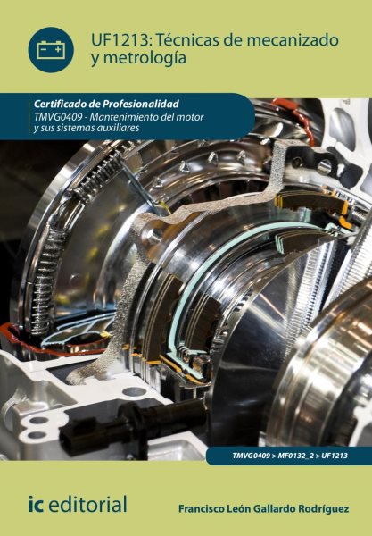 TÃ©cnicas de mecanizado y metrologÃ­a. TMVG0409