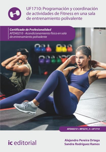 ProgramaciÃ³n y coordinaciÃ³n de actividades de Fitness en una sala de entrenamiento polivalente. AFDA0210
