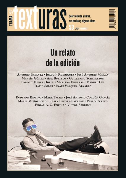 Texturas 53: Un relato de la ediciÃ³n