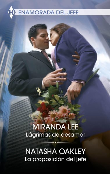 LÃ¡grimas de desamor - La proposiciÃ³n del jefe