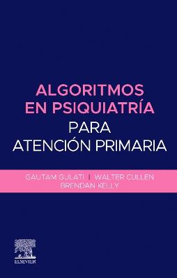 Algoritmos en psiquiatrÃ­a para atenciÃ³n primaria