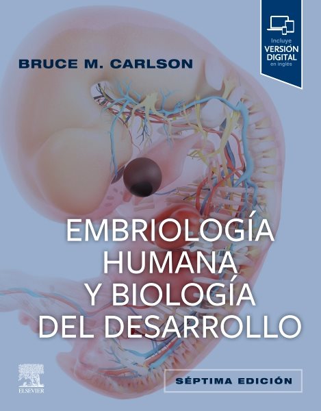 EmbriologÃ­a humana y biologÃ­a del desarrollo