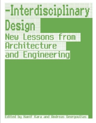 Interdisciplinary Design: New Lessons from Architecture and Engineering English