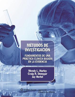 Métodos de investigación. Fundamentos de una práctica clínica basada en la  evidencia