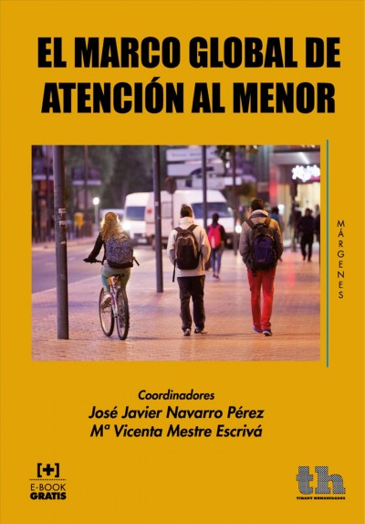 El Marco Global de AtenciÃ³n al Menor
