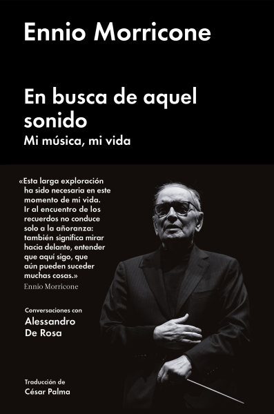 En busca de aquel sonido: Mi musica, mi vida