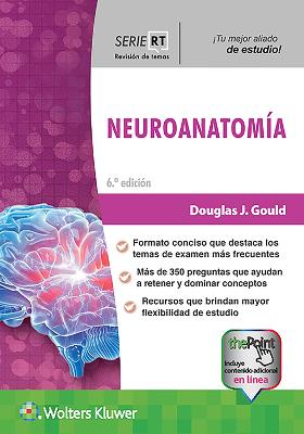 Serie RT. Neuroanatomía 6th edition