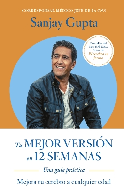 Tu mejor versión en 12 semanas (12 weeks to a sharper you Spanish)