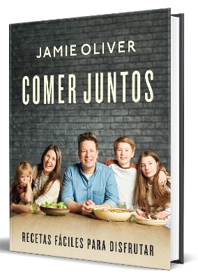 Comer juntos: Recetas fáciles para disfrutar / Together: Meals To Share,  Celebrate & Enjoy