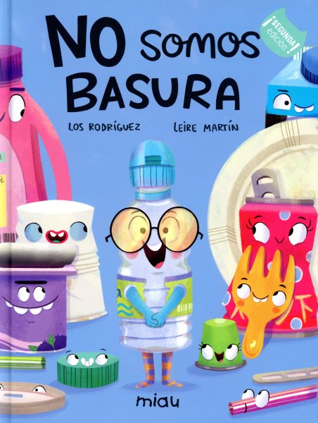 No somos basura / We're Not Trash 2