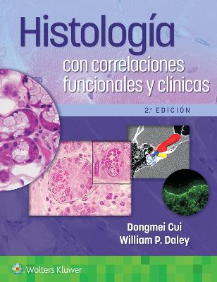 Histología con correlaciones funcionales y clínicas 2nd edition