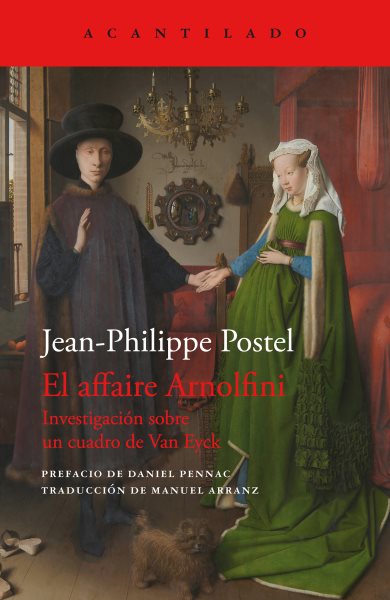 El affaire Arnolfini: Investigacion sobre un cuadro de Van Eyck