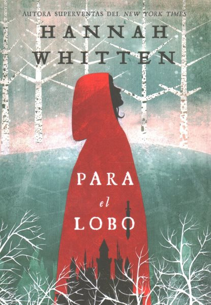 Para el lobo / For the Wolf