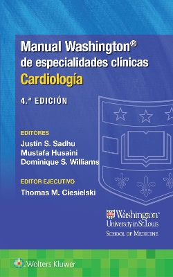 Manual Washington de especialidades clínicas. Cardiología 4th edition