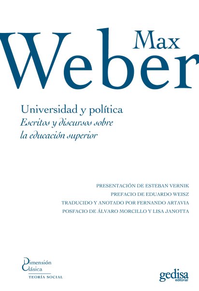 Universidad y polÃ­tica: Escritos y discursos sobre la educacion superior