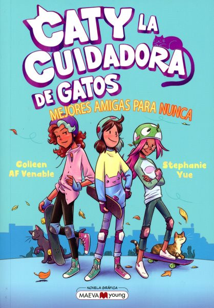 Caty la cuidadora de gatos 2 Mejores amigas para nunca/ Katie the Catsitter 2 Best Friends for Never
