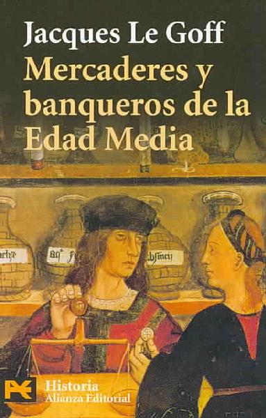 Mercaderes y Banqueros de La Edad Media