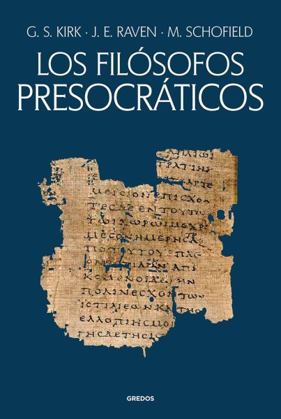 Los filÃ³sofos presocrÃ¡ticos: Historia critica con seleccion de textos