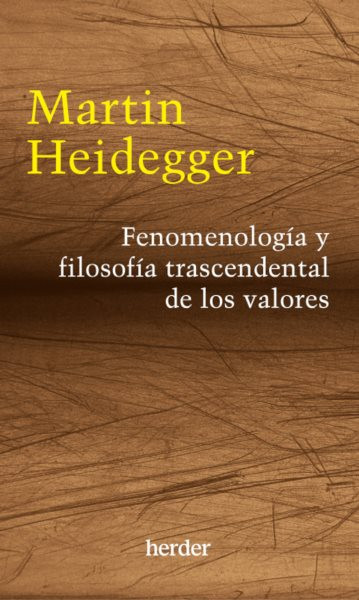 FenomenologÃ­a y filosofÃ­a trascendental de los valores