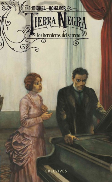 Los herederos del secreto / The heirs of secrecy