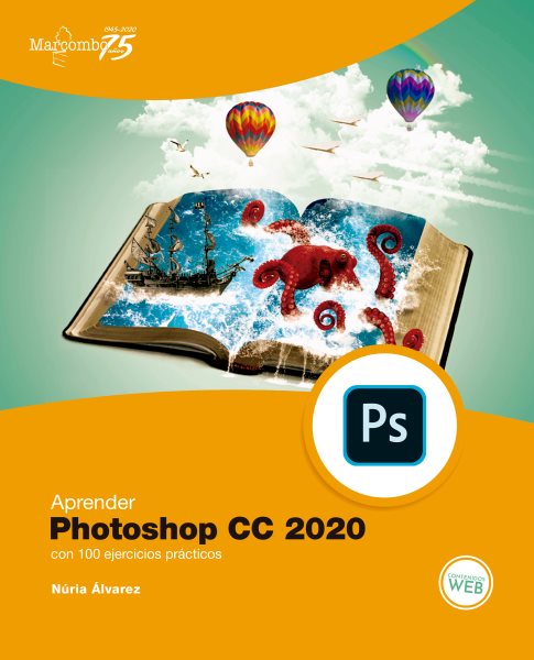 Aprender Photoshop CC 2020 con 100 ejercicios prÃ¡cticos