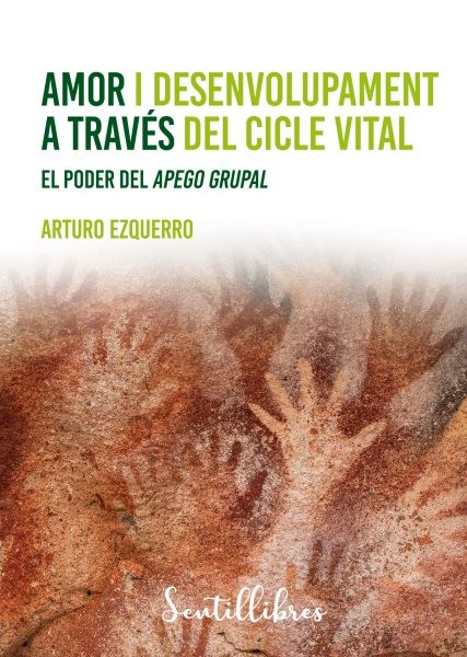 Amor i desenvolupament a travÃ©s del cicle vital: El poder de l'aferrament grupal