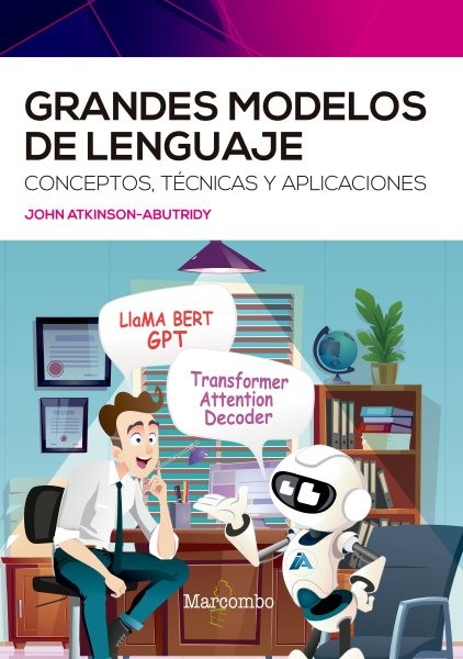 Grandes modelos de lenguaje: Conceptos, tecnicas y aplicaciones