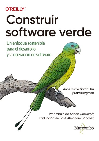 Construir software verde: Un enfoque sostenible para el desarrollo y la operacion de software
