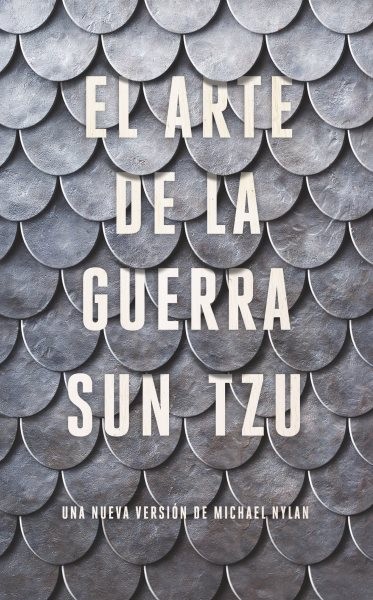 El arte de la guerra: Una nueva version de Michael Nylan