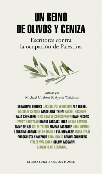 Un Reino de Olivos Y Cenizas / Kingdom of Olives and Ash