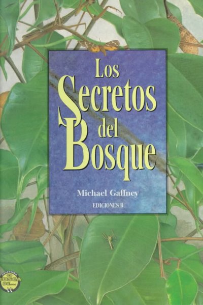 Los Secretos Del Bosque