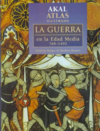 Guerra En La Edad Media 768-1492