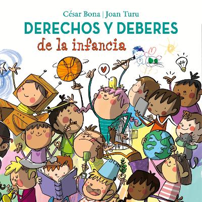 Derechos y deberes de la infancia / Children s Rights and Responsibilities
