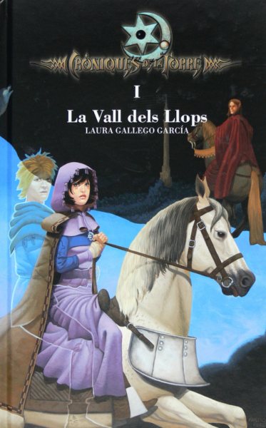 CrÃ²niques de la Torre I. La Vall dels Llops