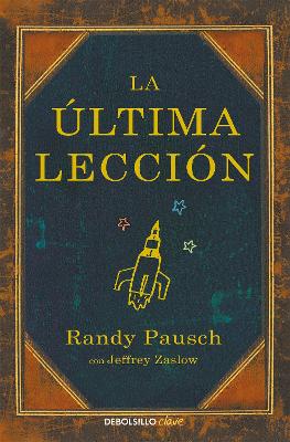 La última lección / The Last Lecture