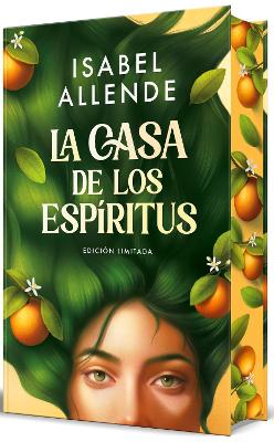 La casa de los espíritus (Edición especial cantos pintados) / The House of  the Spirits