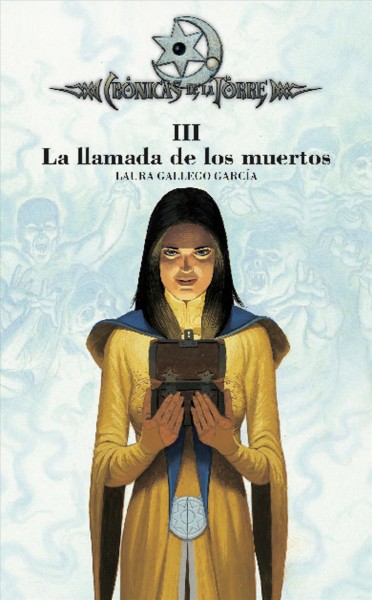 CrÃ³nicas de la Torre III. La llamada de los muertos
