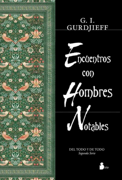 Encuentros Con Hombres Notables