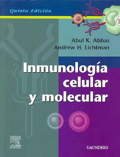 Inmunología Celular Y Molecular 5th ed.