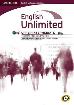 English Unlimited for Spanish Speakers Upper Intermediate Teacher's Pack  (Teacher's Book with DVD-ROM)