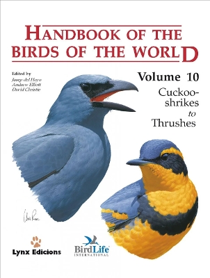 Handbook of the Birds of the World. Vol.10, v. 10, Cuckoo-shrikes to Thrushes