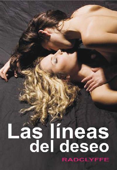 Las Lineas Del Deseo/ the Lines of Desire