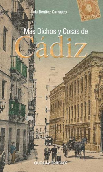 Mas Dichos y Cosas de Cadiz