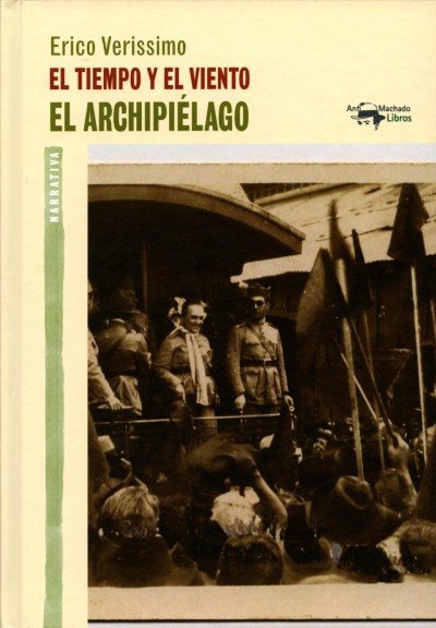 El tiempo y el viento - Vol. 3 - El archipiÃ©lago