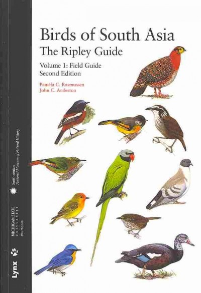 Birds of South Asia: The Ripley Guide 2nd edition