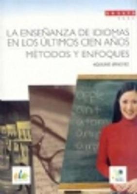Ensayo SGEL: La Ensenanza De Idiomas En Los Ultimos Cien Anos