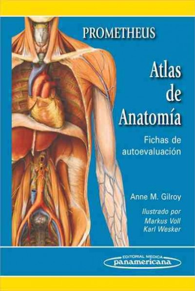 Prometheus. Atlas de anatomia / Prometheus. Atlas of Anatomy: Fichas De Autoevaluacion / Self-evaluation Sheets 1 SPI